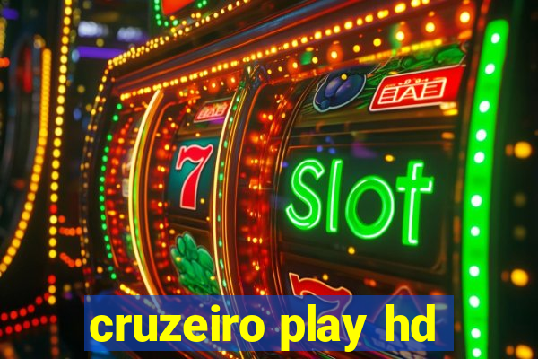 cruzeiro play hd